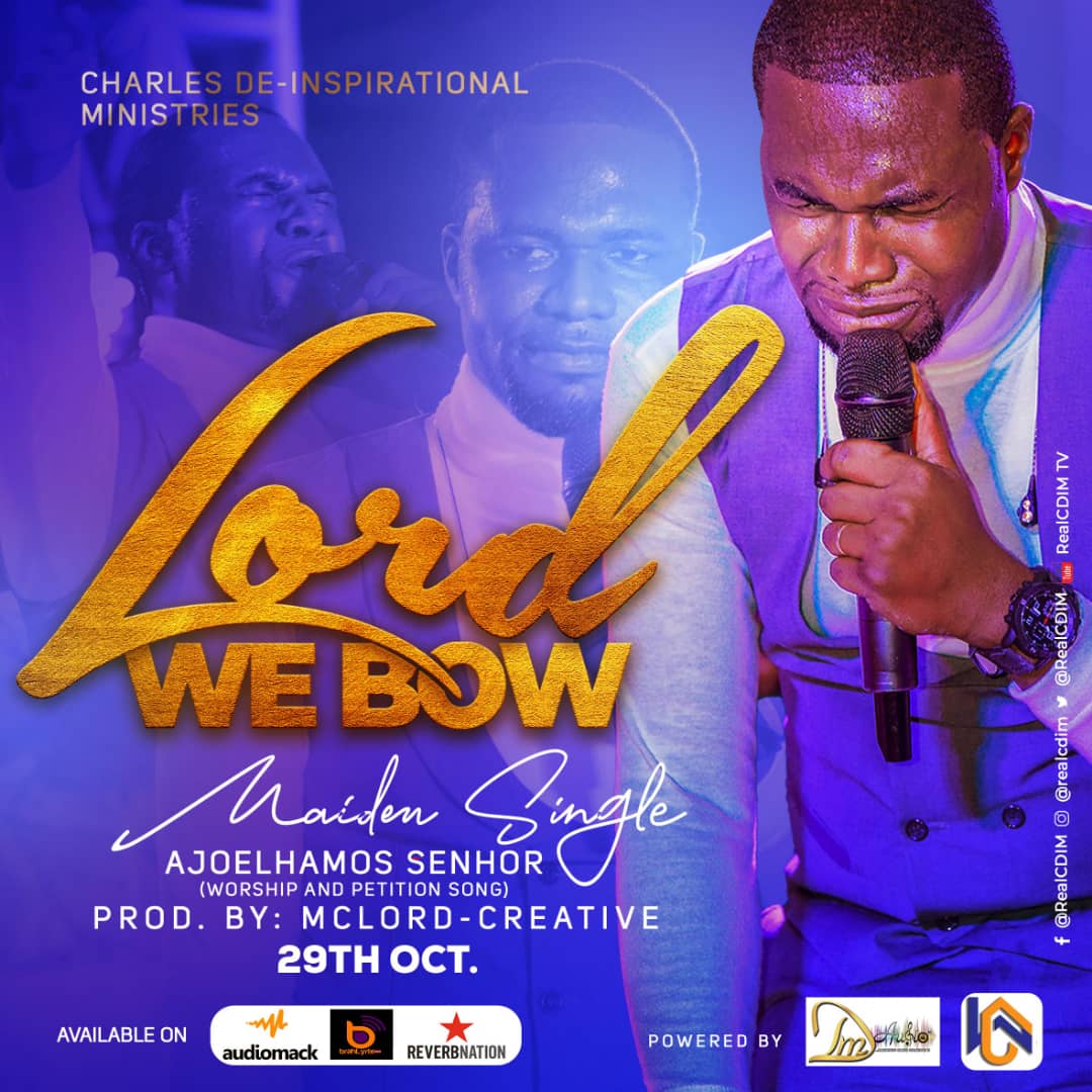 Lord We Bow[Ajoelhamos Senhor] (Prod. By McLord-Creative) by Charles De Inspirational
